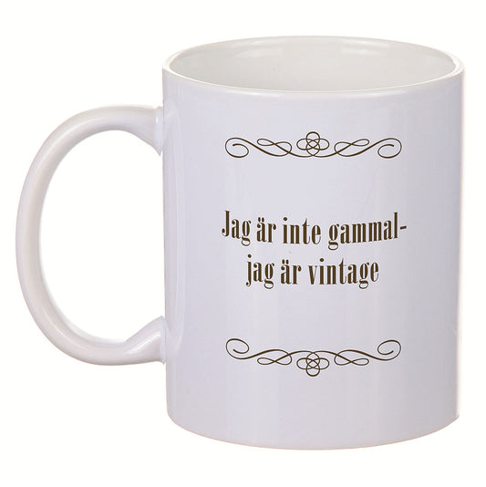 Porslinmugg - Jag är inte gammal